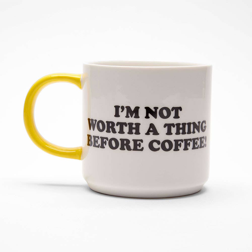 I'M NOT WORTH A THING...MUG